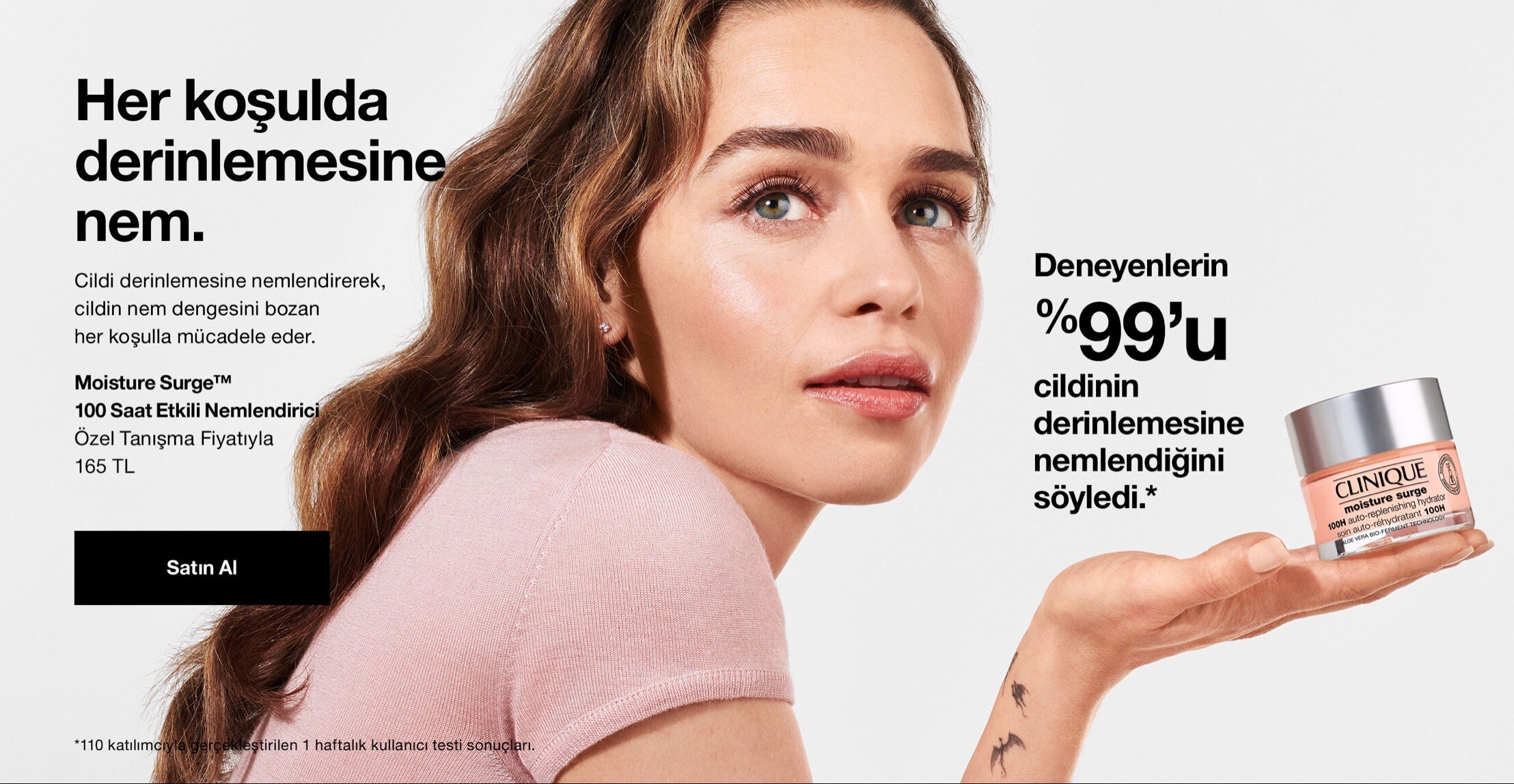 Deneyenlerin %99’u cildinin derinlemesine nemlendiğini söyledi.*
